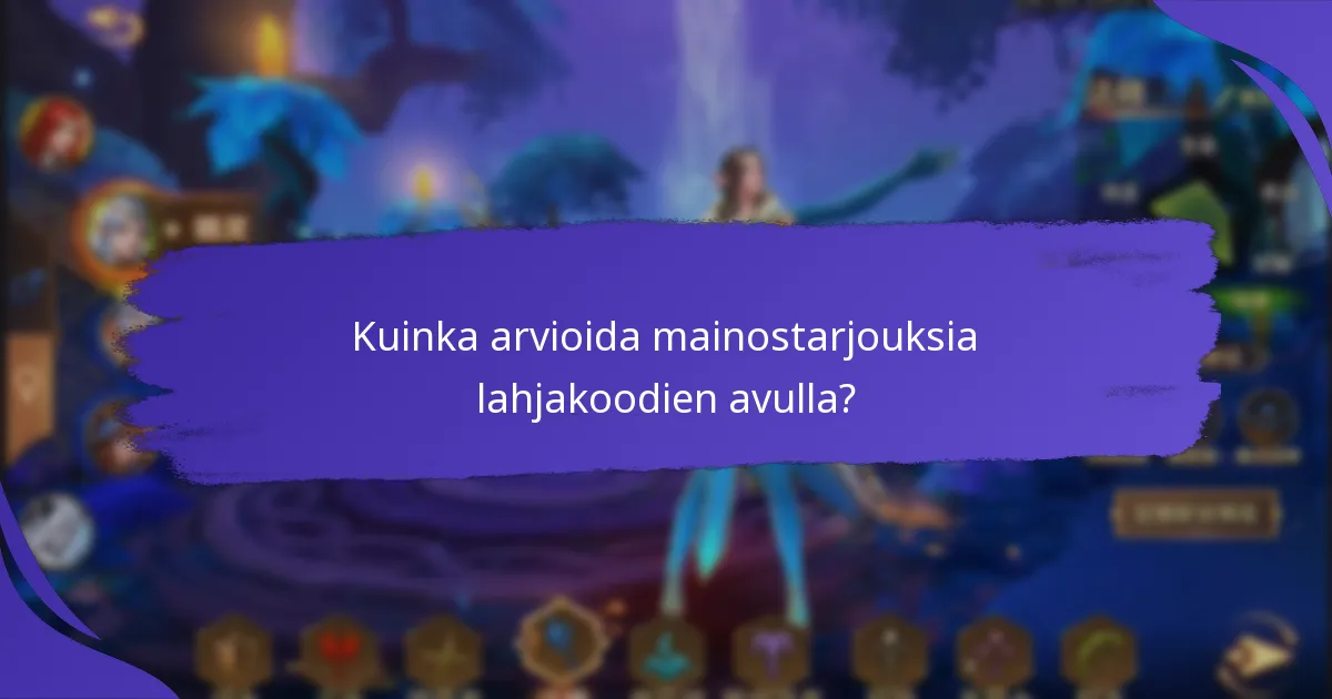 Kuinka markkinointikampanjat hyödyntävät mainoslahjakoodia?