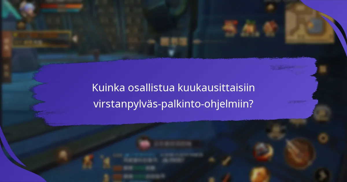 Mitkä merkittävät palkinnot voidaan ansaita virstanpylväs-palkintojen kautta?