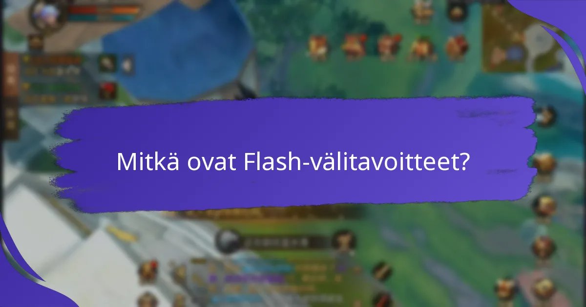 Kuinka Flash-välitavoitteet vertautuvat muihin palkinto-ohjelmiin?